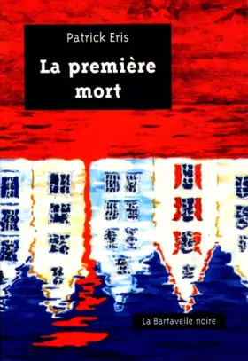 Couverture du produit · La Première Mort