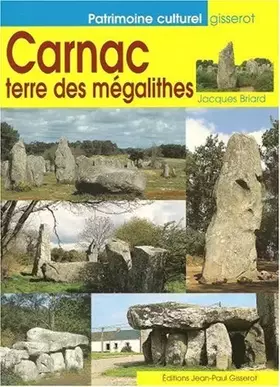 Couverture du produit · Carnac, terre des mégalithes
