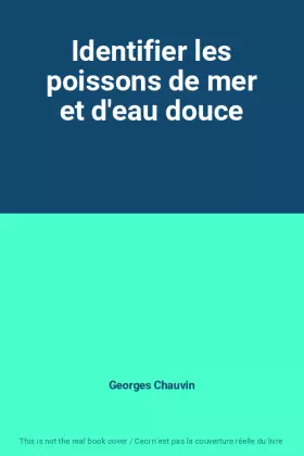 Couverture du produit · Identifier les poissons de mer et d'eau douce