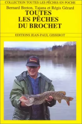 Couverture du produit · Toutes les pêches du brochet