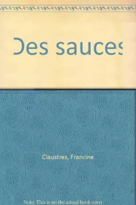 Couverture du produit · Cuisine traditionnelle les sauces