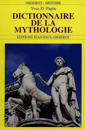 Couverture du produit · Dictionnaire de la mythologie