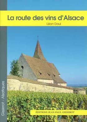 Couverture du produit · La route des vins d'alsace