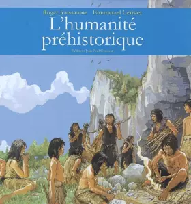 Couverture du produit · L'humanité préhistorique