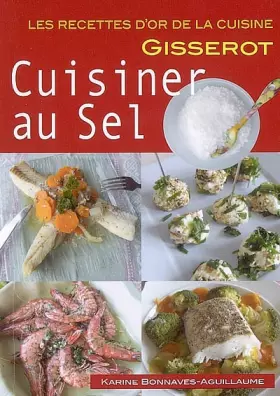 Couverture du produit · Cuisiner au Sel