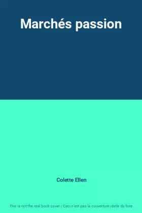 Couverture du produit · Marchés passion