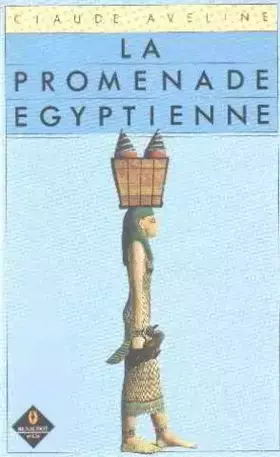 Couverture du produit · La promenade égyptienne