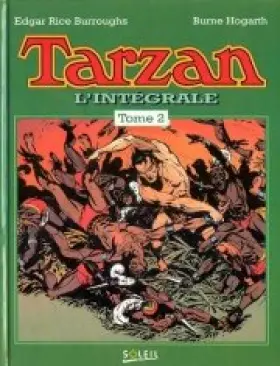 Couverture du produit · TARZAN, L'INTEGRALE. Tome 2