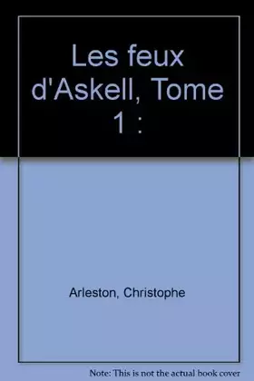 Couverture du produit · Les feux d'Askell, Tome 1 :