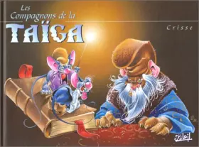 Couverture du produit · Les compagnons de la taïga