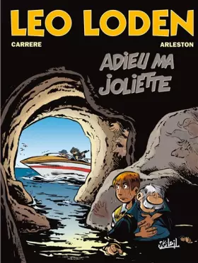 Couverture du produit · Léo Loden, tome 3. Adieu ma joliette