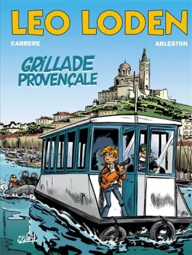 Couverture du produit · Léo loden, tome 4. Grillade provençale