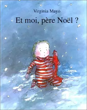 Couverture du produit · ET MOI PERE NOEL
