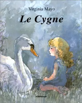 Couverture du produit · Le cygne