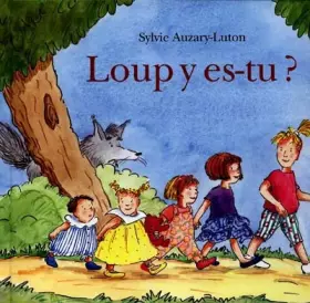 Couverture du produit · Loup y es-tu ?
