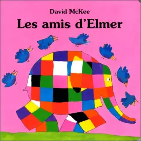 Couverture du produit · Les Amis d'Elmer