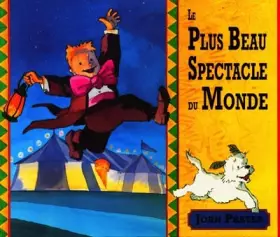 Couverture du produit · Le plus beau spectacle du monde