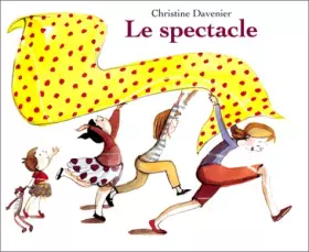 Couverture du produit · Le spectacle