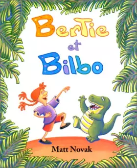 Couverture du produit · Bertie et Bilbo