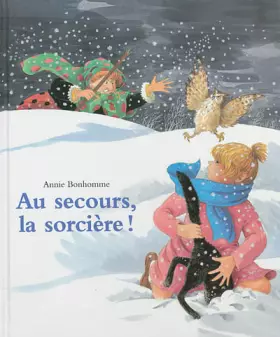 Couverture du produit · Au secours, la sorcière !