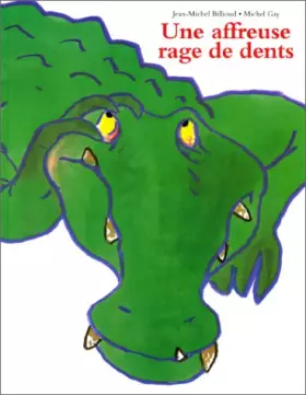 Couverture du produit · Une affreuse rage de dents