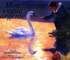 Couverture du produit · Mon cygne argenté