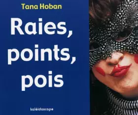 Couverture du produit · Raies, points, pois
