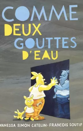 Couverture du produit · Comme deux gouttes d'eau
