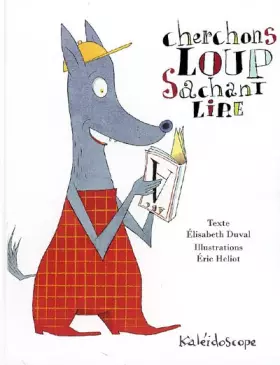 Couverture du produit · Cherchons loup sachant lire