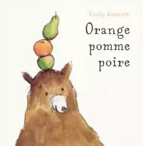 Couverture du produit · Orange, pomme, poire