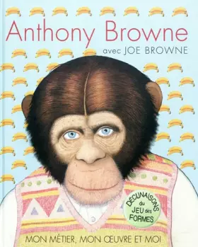 Couverture du produit · anthony browne declinaisons jeu formes