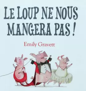 Couverture du produit · Le loup ne nous mangera pas !