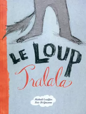 Couverture du produit · Le loup Tralala