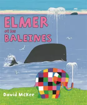 Couverture du produit · Elmer et les baleines