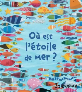 Couverture du produit · Ou est l'étoile de mer ?