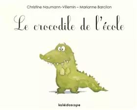 Couverture du produit · Le Crocodile de l'Ecole