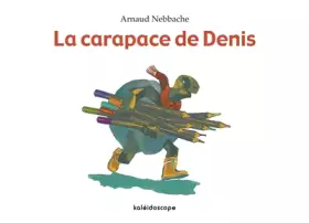 Couverture du produit · La Carapace de Denis