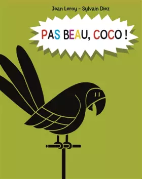 Couverture du produit · Pas Beau, Coco ?
