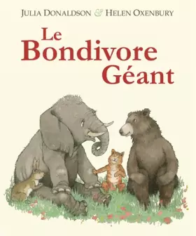 Couverture du produit · Le bondivore géant