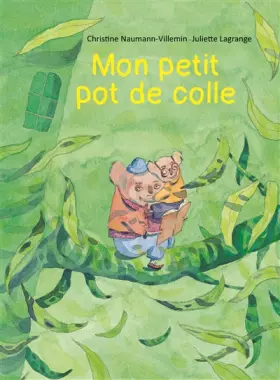 Couverture du produit · Mon petit pot de colle