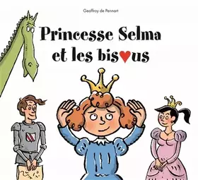 Couverture du produit · princesse Selma et les bisous
