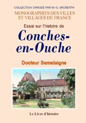 Couverture du produit · Histoire de Conches-en-Ouche