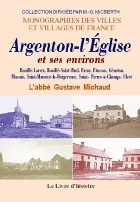 Couverture du produit · Argenton-l'eglise et ses environs
