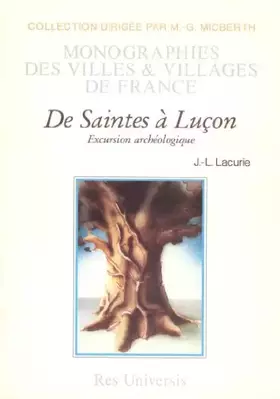 Couverture du produit · De Saintes à Luçon - excursion archéologique
