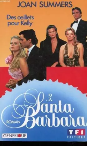 Couverture du produit · SANTA BARBARA. Tome 3