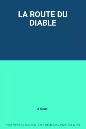 Couverture du produit · LA ROUTE DU DIABLE