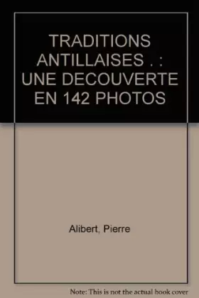 Couverture du produit · Traditions antillaises