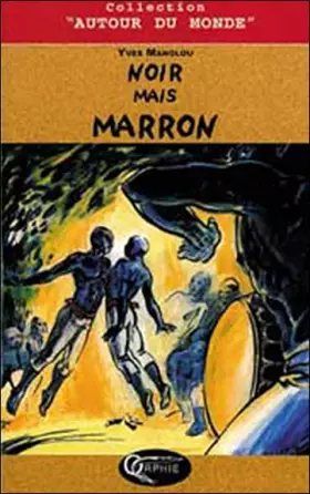 Couverture du produit · Noir Mais Marron
