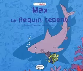 Couverture du produit · Max, le requin repenti