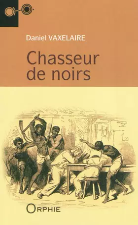 Couverture du produit · Chasseur de noirs